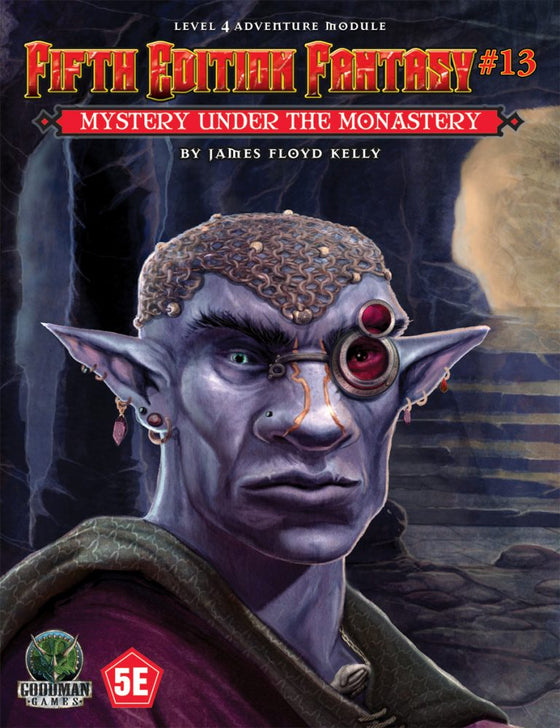 5E Fantasy #13 Mystery Under the Monastery