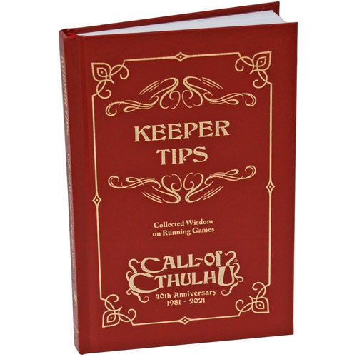 Call of Cthulhu RPG: 40th Anniversary Keeper Tips Book: Collected Wisdom