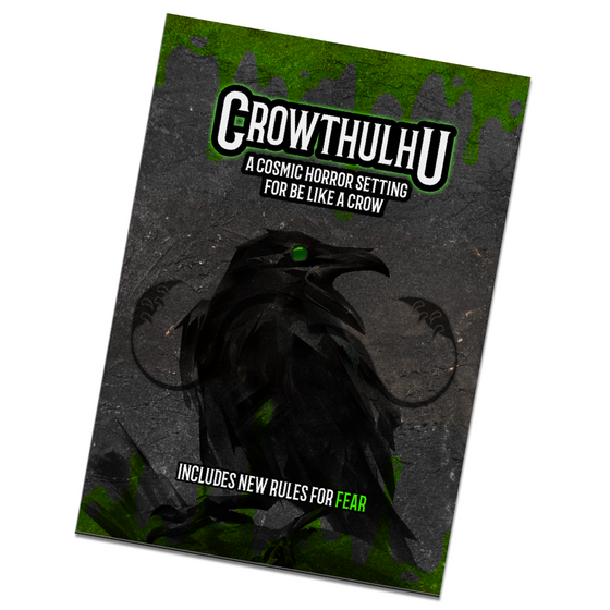 Be Like A Crow - Crowthulhu Cosmic Horror setting Zine