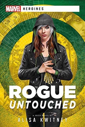 Rogue Untouched: Marvel Heroines
