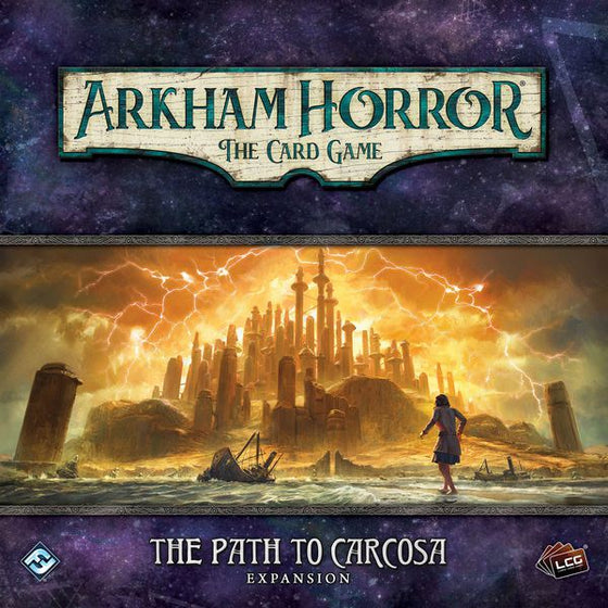 Arkham LCG: Path to Carcosa
