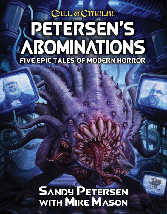 Petersen's Abominations Call of Cthulhu 7th Edition