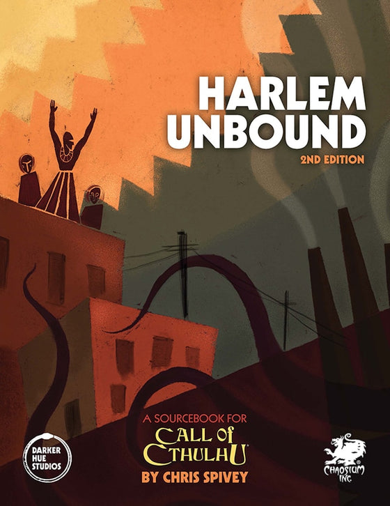 Harlem Unbound 2nd Ed. Call of Cthulhu