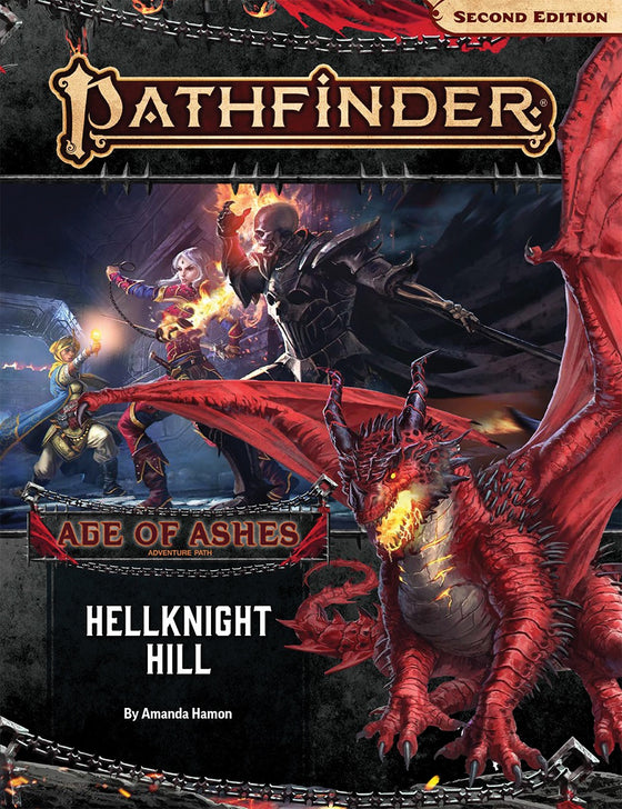 Adventure Path: Hellknight Hill (Age of Ashes 1 of 6): Pathfinder RPG Second Edition