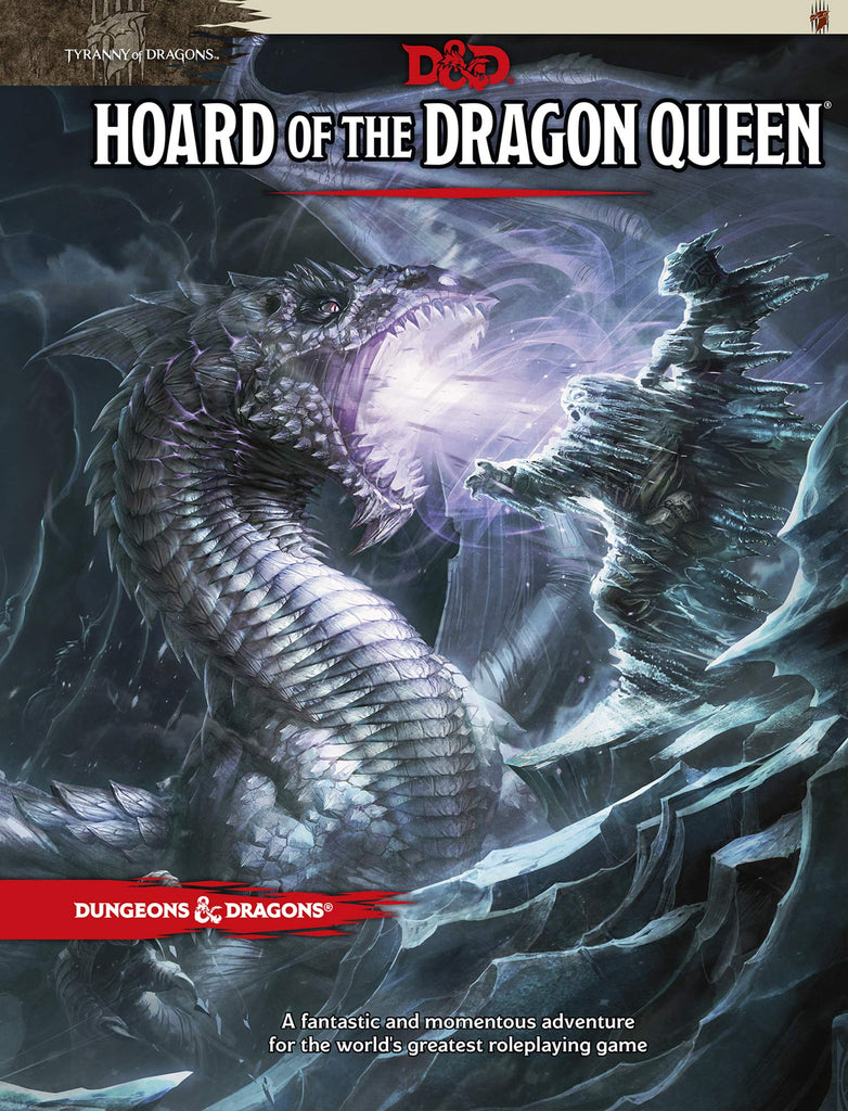 Dungeons and Dragons Hoard of the Dragon Queen: Tyranny of Dragons