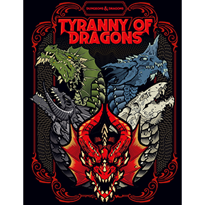 Dungeons & Dragons Tyranny of Dragons Special edition