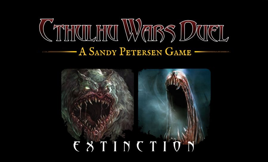 Cthulhu Wars Duel: Extinction