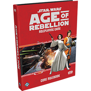 Star Wars: Age of Rebellion RPG Core Book